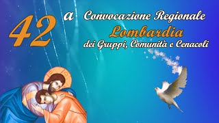 42a Convocazione RnS Lombardia [upl. by Marlyn]