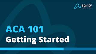 ACA 101  Getting Started [upl. by Leahcim]