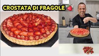 🍓CROSTATA DI FRAGOLE FRESCHE CON FONDO DI FROLLA FRIABILE E CREMA PASTICCERACORSO DI PASTICCERA [upl. by Dulci]