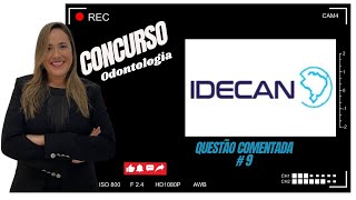 QUESTÃO COMENTADA IDECAN PROFILAXIA ANTIBIÓTICA  ENDOCARDITE INFECCIOSA [upl. by Aed]