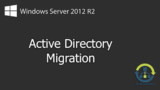 How to perform Active Directory migration from Windows Server 2008 R2 to 2012 R2 Step by Step [upl. by Alrick]