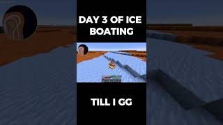 Day 3 of iceboating minecraft iceboatracing [upl. by Aeslek]