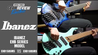 Ibanez EHB Series EHB1505MS VS EHB1005MS Bass Review No Talking [upl. by Bever891]