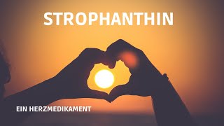 Strophanthin  ein Herzmedikament [upl. by Elison758]