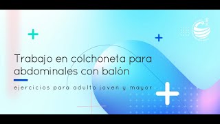 Trabajo en colchoneta para abdominales con balón [upl. by Gautier793]