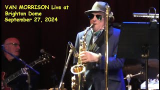 Van Morrison  Live in Brighton  September 27 2024 Complete show [upl. by Erwin]