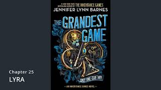 Chapter 25  The Grandest Game Audiobook [upl. by Noir]