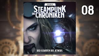 die Steampunk Chroniken  Episode 08 [upl. by Weisberg]