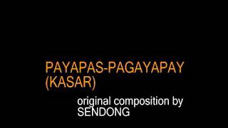 SENDONG  PayapasPagayapay Kasar Igorot Song MV [upl. by Gaal591]