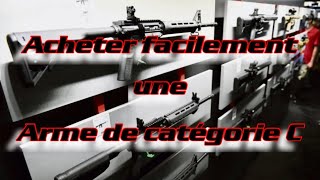 Acquérir facilement une arme de catégorie C [upl. by Yankee]