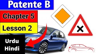 Patente B in URDU  chapter 5  lesson 2  segnale di precedenza Urdu patente  Learn with zunair [upl. by Cas128]