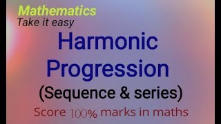 Harmonic progression sequence and series Mathematics [upl. by Andra]