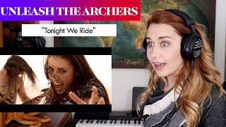 Unleash the Archers quotTonight We Ridequot Reaction amp Analysis by Vocal CoachOpera Singer [upl. by Keyek888]