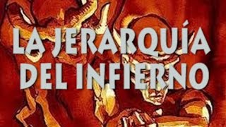 La Jerarquía Del Infierno [upl. by Barcus]