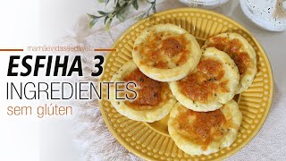 ESFIHA ABERTA COM 3 INGREDIENTES  fácil deliciosa e sem glúten [upl. by Zeba341]