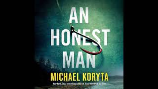 An Honest Man By Michael Koryta  Audiobook Mystery Thriller amp Suspense 🎧 [upl. by Matejka]