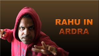 Rahu in Ardra Nakshatra in Vedic Astrology [upl. by Adamis]