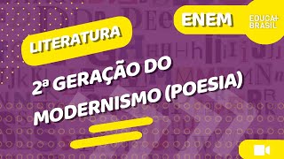 LITERATURA – 2ª Geração do Modernismo Poesia ENEM [upl. by Blackwell]