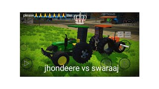 jhondeere 🆚 swaraaj  jhondeerevsswaraaj tochen mode jaidansari0786  indian tractor simulator 3d [upl. by Ameehsat]