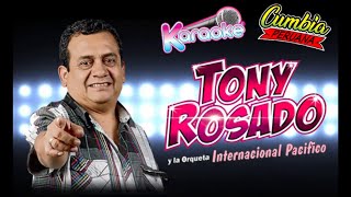 TONY ROSADO  AMANECER SIN TI PENUMBRAS KARAOKECOROS [upl. by Ellata760]