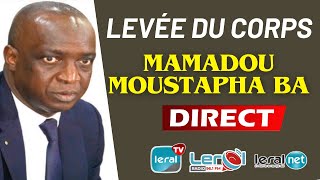 EN DIRECT LEVEE DU CORPS MAMADOU MOUSTAPHA BA [upl. by Tonye]