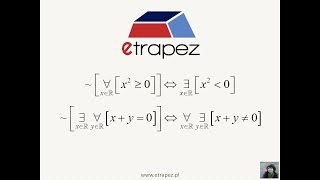 Zaprzeczenia zdań logicznych z kwantyfikatorami  19 eTrapez [upl. by Mast]