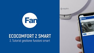 ECOCOMFORT 2 SMART  Tutorial gestione funzioni smart [upl. by Nameerf]