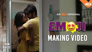 EMOJI  Exclusive Making video  Mahat Maanasa Devika  Aug 12  EmojiOnAha  An Aha Original [upl. by Flanigan]