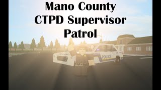 LIVE  ROBLOX  Mano County CTPD 7  Patrolling as a Supervisor [upl. by Salguod]