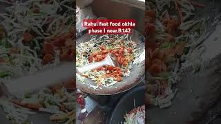 Chaumin Rahul fast food chowmein noodles stere okhla industrial area phase I nearb142 [upl. by Nereil]