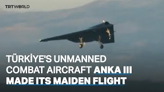 Türkiyes ANKA III makes its maiden flight [upl. by Wilfred114]