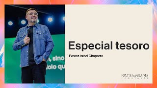 Pastor Israel Chaparro  Especial Tesoro [upl. by Kra]