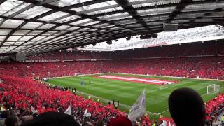 HD Glory Glory Man United at Sir Alex Fergusons last Old Trafford match  Sunday 12052013 [upl. by Akenihs]