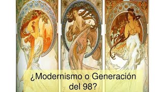 exposición de nivelación del modernismo y la generación del 98 ⌛️🕰9️⃣8️⃣🛸 [upl. by Pollard]