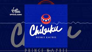 Prince Kaybee – Chibuku  Official Audio [upl. by Isadora]