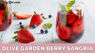 Olive Garden Berry Sangria  CopyKatcom [upl. by Ardnnek]