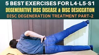 5 Exercises Lumbar Disc Degeneration Disc Desiccation Degenerative Disc Disease Treatment Part 2 [upl. by Aokek]