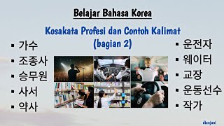 Belajar bahasa Korea Namanama Profesi dan Contoh Kalimatnya bagian 2 bahasakorea [upl. by Benioff]