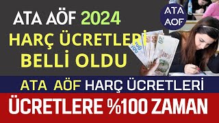 Ata Aöf 2024 Yılı Harç Ücretleri Belli Oldu Ücretlere \u00100 Zam Var [upl. by Malda641]