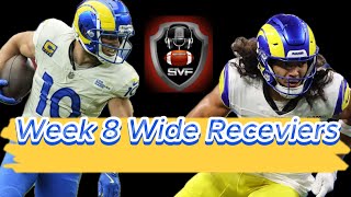 Get Ready for WEEK 8 With the TOP Wide Receivers [upl. by Solokin]