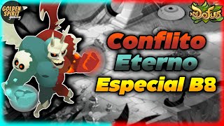 Dofus Especial  Conflito Eterno B8 [upl. by Ludovika]