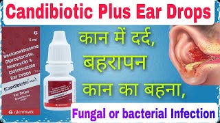 candidiotic ear drops  ear infection  Beclomethasone Dipropionate  Neomycin  Clotrimazole [upl. by Manheim83]