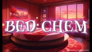 Bed chem  by Stray [upl. by Rufford]