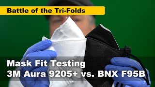 Fit Test Battle of the N95 Trifolds 3M Aura 9205 vs Black BNX F95B [upl. by Hanus485]