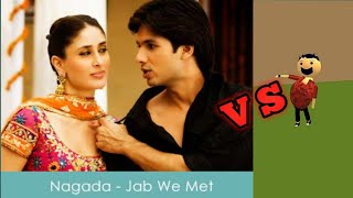 Nagada Nagada Full Video Song HD  Jab We Met  Kareena Kapoor Shahid Kapoor  Ngara song [upl. by Bram336]