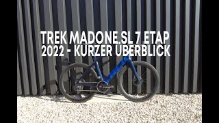 Trek Madone SL 7 etap  2022 [upl. by Christoper]