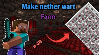 Play Crafting amp building Part 40 Make auto nether wart farm [upl. by Kristi756]