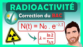 Radioactivité 🎯 Correction BAC ✅ Terminale spécialité physique chimie [upl. by Apollo88]