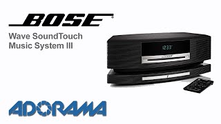 Bose Wave SoundTouch Music System III  Product Overview [upl. by Carlene637]