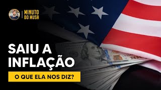 ENTENDA como a INFLAÇÃO dos EUA muda SUA VIDA [upl. by Cavallaro]